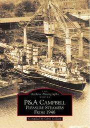 P&amp;A Campbell Pleasure Steamers from 1946 (Archive Photographs) by Chris Collard (Compiler) - 1999-11-01