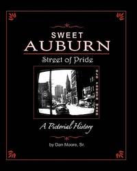 Sweet Auburn Street Of Pride