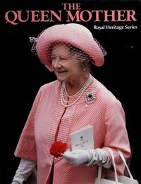 The Queen Mother Royal Heritage Series