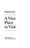 A Nice Place to Visit: A Novel