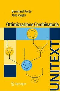 Ottimizzazione Combinatoria: Teoria e Algoritmi (UNITEXT) (Italian Edition)