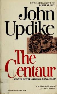 Centaur by Updike, John - 1987-07-12