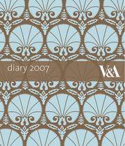 Victoria And Albert Museum Diary 2007