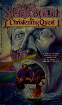 The Christening Quest by Elizabeth Ann Scarborough - 1985-07-01