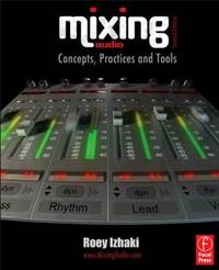 Mixing Audio, Second Edition