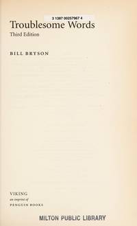 Troublesome Words by Bryson, Bill - 2001-01-01