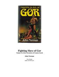 Fighting Slave of Gor [Counter-Earth Saga #14]