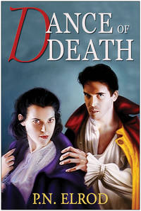 Dance of Death (Jonathan Barrett, Gentleman Vampire, 4)