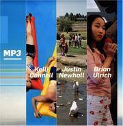 MP3 - Justin Newhall, Brian Ulrich, Kelli Connell Midwest Photographers  Publication Project