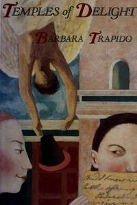 Temples of Delight by Trapido, Barbara