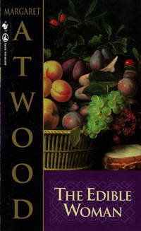 Edible Woman by Atwood, Margaret