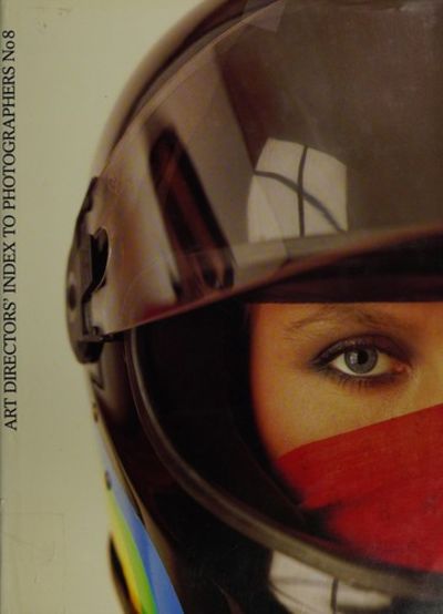 ART DIRECTORS' INDEX to PHOTOGRAPHERS. NO. 8; Vol. I & Vol II. +