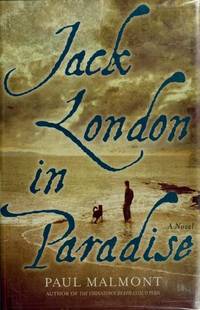 JACK LONDON IN PARADISE