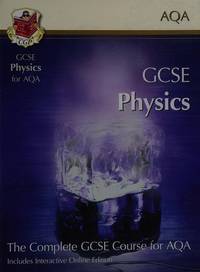 GCSE Physics for AQA: Student Book with Interactive Online Edition