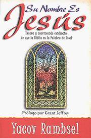 Su Nombre Es Jesus/His Name Is Jesus