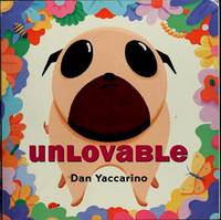 Unlovable by Dan Yaccarino