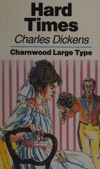 cover of Hard Times (Charnwood Library)