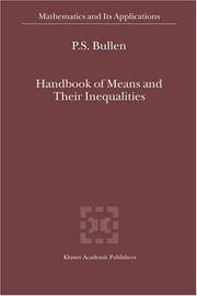 Handbook of Means and Their Inequalities (Mathematics and Its Applications) by P.S Bullen - Hardcover - 1987-12-31 - from GridFreed LLC (SKU: Q-1402015224)