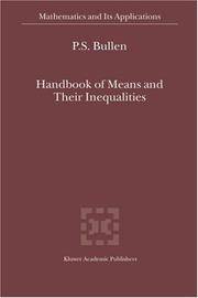 Handbook Of Means and Their Inequalities