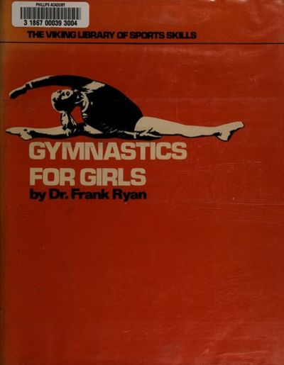 Gymnastics for Girls/#07485 The Viking Library of Sports Skills by