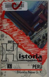 Breve historia contemporánea del Perú (Spanish Edition)