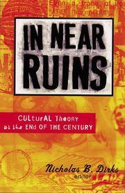 In Near Ruins: Cultural Theory At The End Of The Century