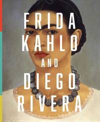 Frida Kahlo and Diego Rivera From the Jacques and Natasha Gelman Collection