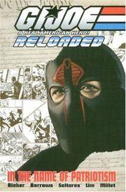 G. I. Joe - Reloaded Volume 1 : in the Name of Patriotism
