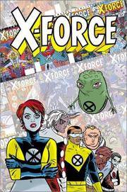 X-FORCE: FAMOUS, MUTANT & MORTALl (X-Men) (X-Statix)