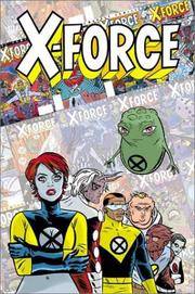 X-Force: Famous, Mutant & Moral