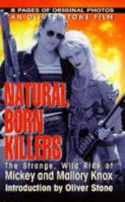 Natural Born Killers by Hamsher, Jane, August, John