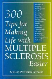 300 Tips For Making Life With Multiple Sclerosis Easier