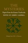 The Mysteries:  Papers from the Eranos Yearbooks.