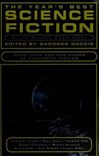 The Year&#039;s Best Science Fiction: Tenth Annual Collection by Dozois, Gardner R. [Editor] - 1993-01-01