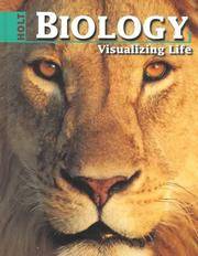 Holt Biology: Visualizing Life: Student Edition Grades 9-12 1998 de George B Johnson - 1998-08-11