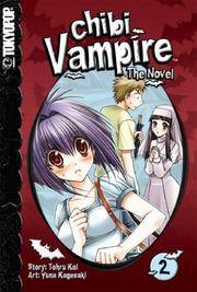 Chibi Vampire: The Novel, Vol. 2