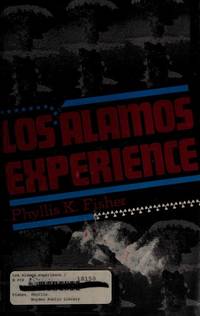 Los Alamos Experience