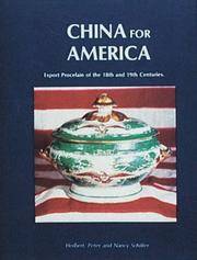 China for America: Export porcelain of the 18th and 19th centuries
