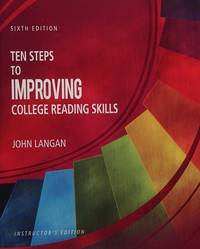 Ten Steps to Improving College Reading Skills John Langan