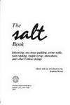 The Salt Book: Lobstering, Sea Moss Pudding, Stone Walss, Rum Running, Maple Syrup, Snowshoes,...