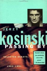 cover of Passing By: Selected Essays, 1962-1991 (Kosinski, Jerzy)