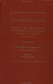 The First-Thirteenth Congress Proceedings of the International Association of Applied Psychology at Prague 1934 by GUNFDLACH H  ED