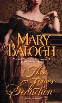 Then Comes Seduction (Huxtable Quintet) by Balogh, Mary - 2009-03-24