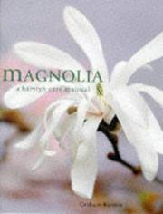 MAGNOLIA A Hamlyn Care Manual.