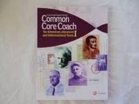 Common Core Coach for American Literature and Informational Texts I by - - 2014-01-01