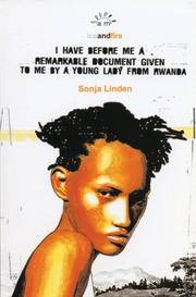 I Have Before Me a Remarkable Document Given To Me By a Young Lady From Rwanda (Aurora New Plays)