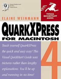 QuarkXPress 4 for MacIntosh (Visual Quickstart Guide)