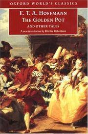 The Golden Pot and Other Tales: A New Translation by Ritchie Robertson (Oxford World's Classics)