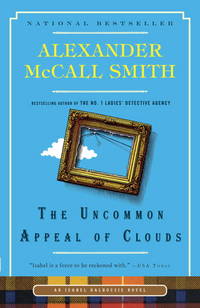 The Uncommon Appeal of Clouds by Mccall Smith, Alexander - 2013