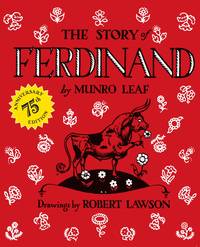 The Story of Ferdinand 75th Anniversary Edition by Leaf, Munro - 2011